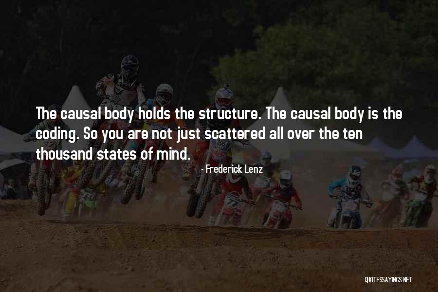 Body Structure Quotes By Frederick Lenz Body Structure Quotes By Frederick Lenz