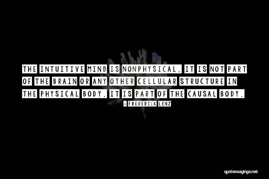 Body Structure Quotes By Frederick Lenz Body Structure Quotes By Frederick Lenz