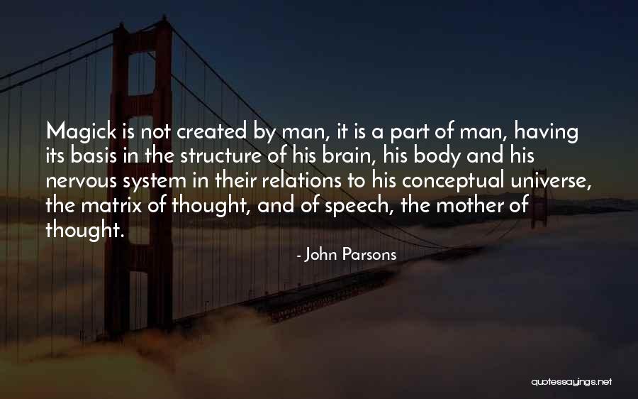 Body Structure Quotes By John Parsons Body Structure Quotes By John Parsons