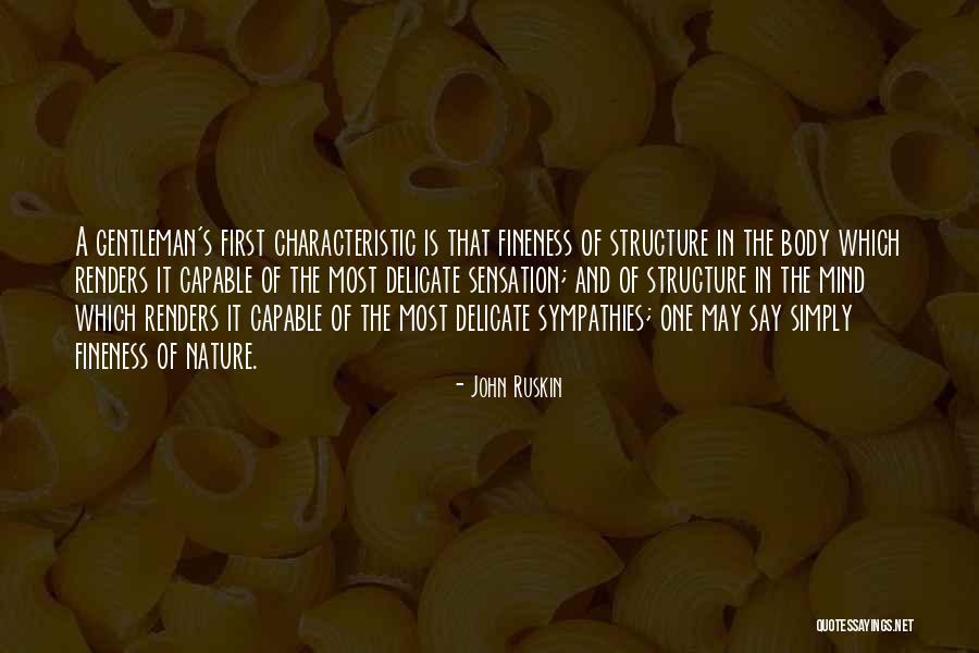 Body Structure Quotes By John Ruskin Body Structure Quotes By John Ruskin