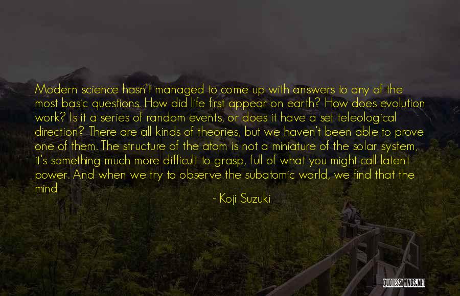 Body Structure Quotes By Koji Suzuki Body Structure Quotes By Koji Suzuki