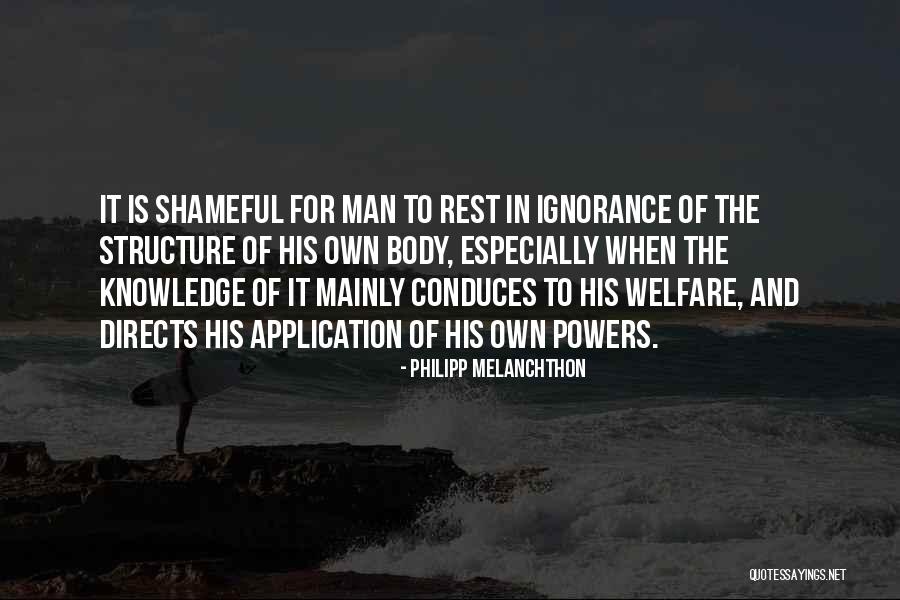 Body Structure Quotes By Philipp Melanchthon Body Structure Quotes By Philipp Melanchthon