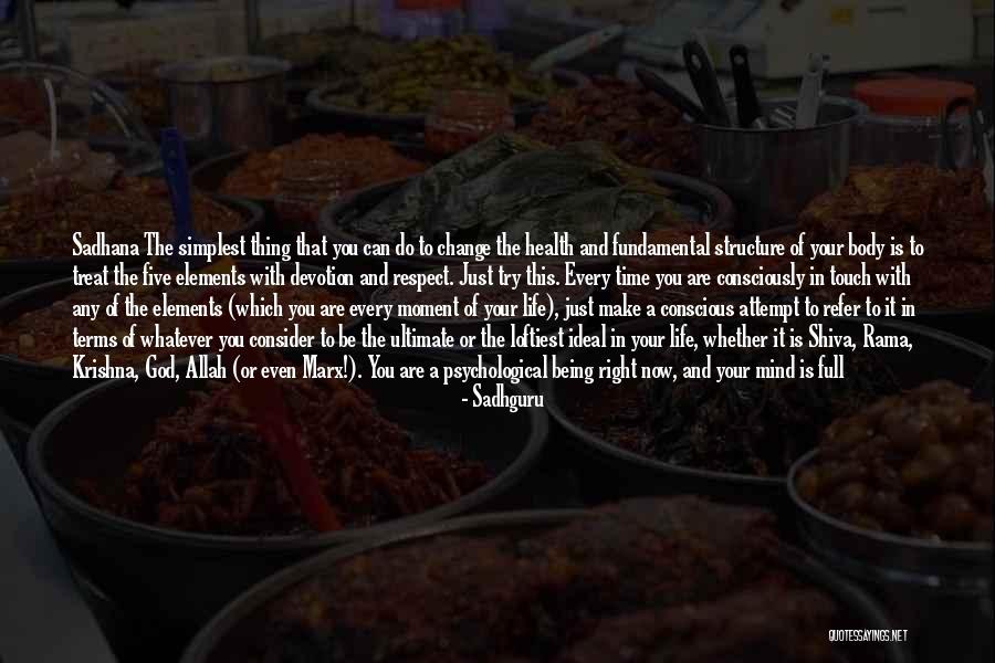 Body Structure Quotes By Sadhguru Body Structure Quotes By Sadhguru