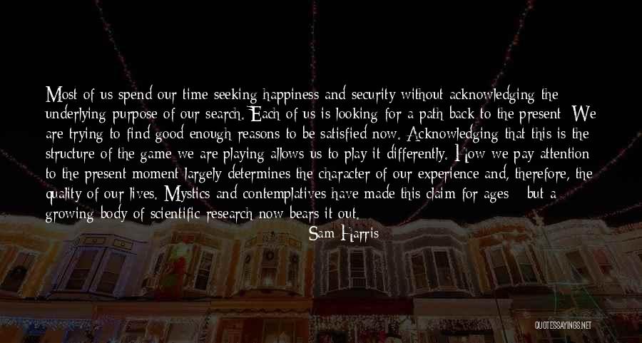 Body Structure Quotes By Sam Harris Body Structure Quotes By Sam Harris