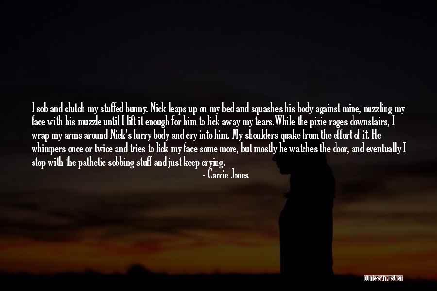 Body Stuff Quotes By Carrie Jones Body Stuff Quotes By Carrie Jones
