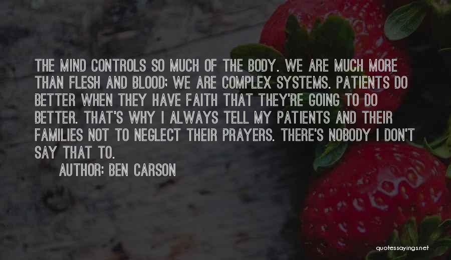 Body Systems Quotes By Ben Carson