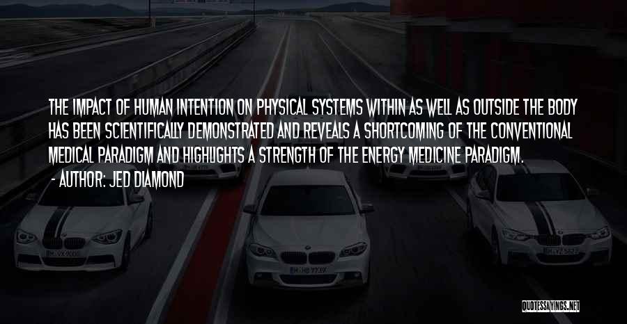 Body Systems Quotes By Jed Diamond