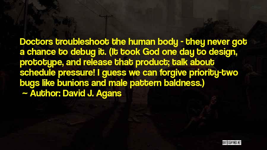 Body Talk Quotes By David J. Agans