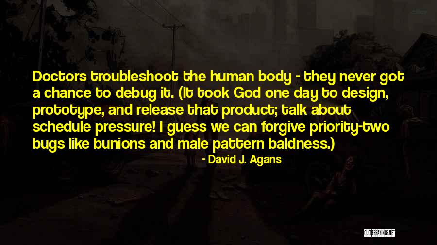 Body Talk Quotes By David J. Agans