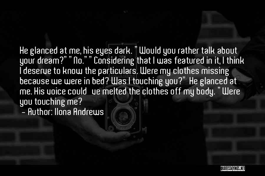 Body Talk Quotes By Ilona Andrews