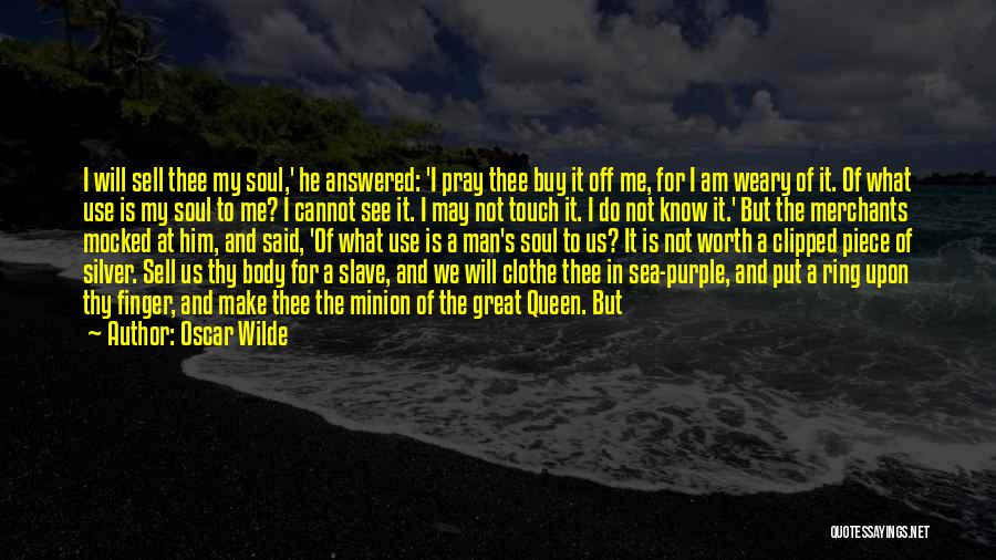 Body Talk Quotes By Oscar Wilde