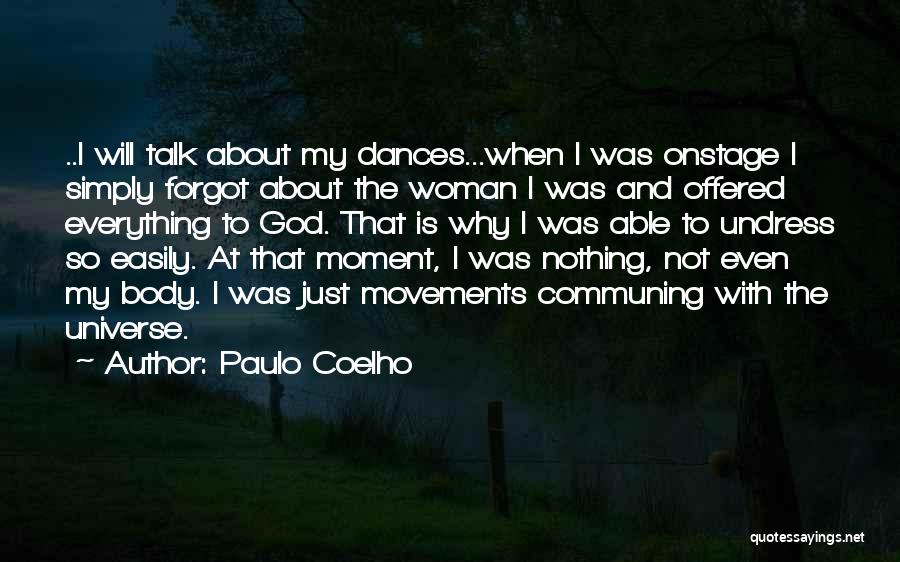 Body Talk Quotes By Paulo Coelho