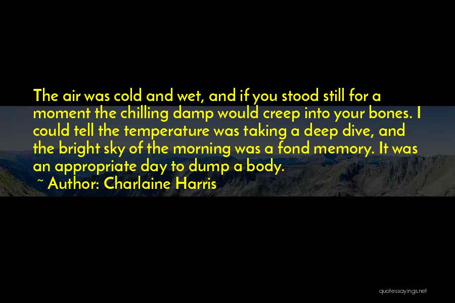 Body Temperature Quotes By Charlaine Harris