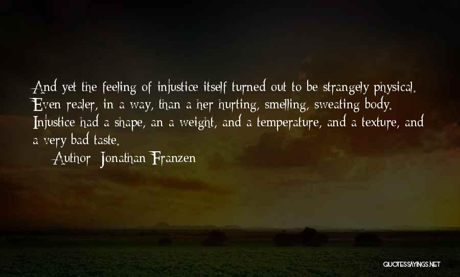 Body Temperature Quotes By Jonathan Franzen