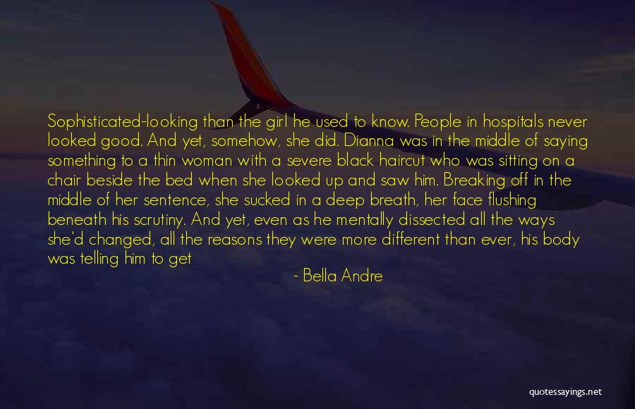 Body That I Used To Know Quotes By Bella Andre Body That I Used To Know Quotes By Bella Andre