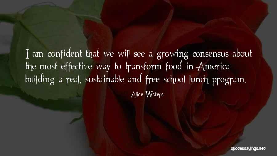 Body That Just Wont Quotes By Alice Waters Body That Just Wont Quotes By Alice Waters