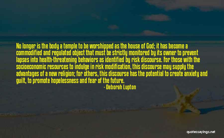 Body The Temple Quotes By Deborah Lupton Body The Temple Quotes By Deborah Lupton
