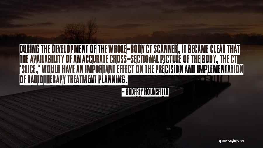 Body Treatment Quotes By Godfrey Hounsfield