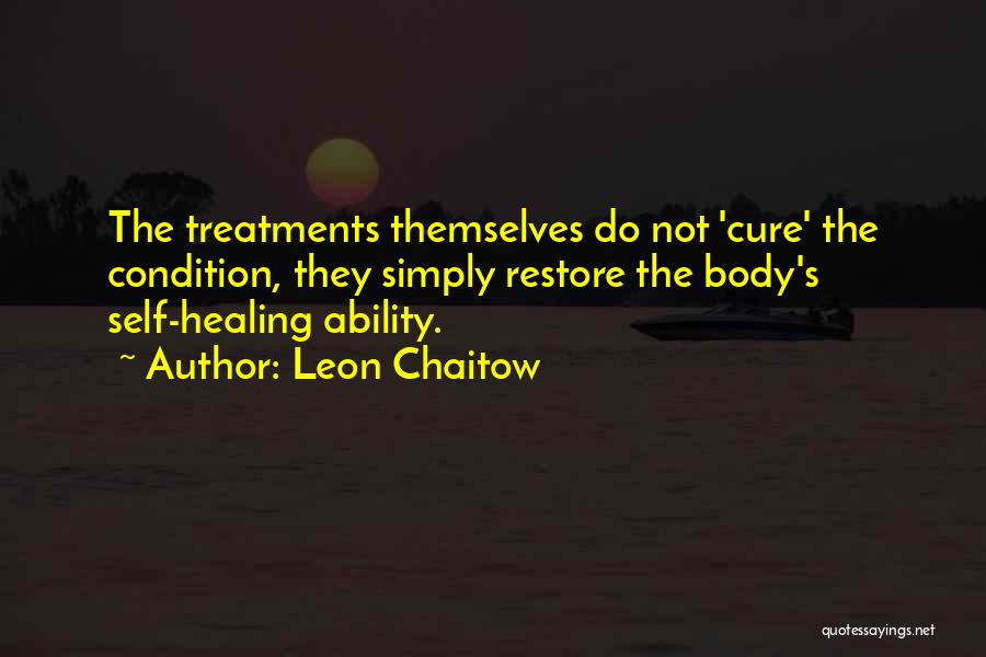Body Treatments Quotes By Leon Chaitow