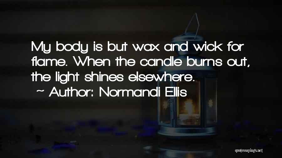 Body Wax Quotes By Normandi Ellis