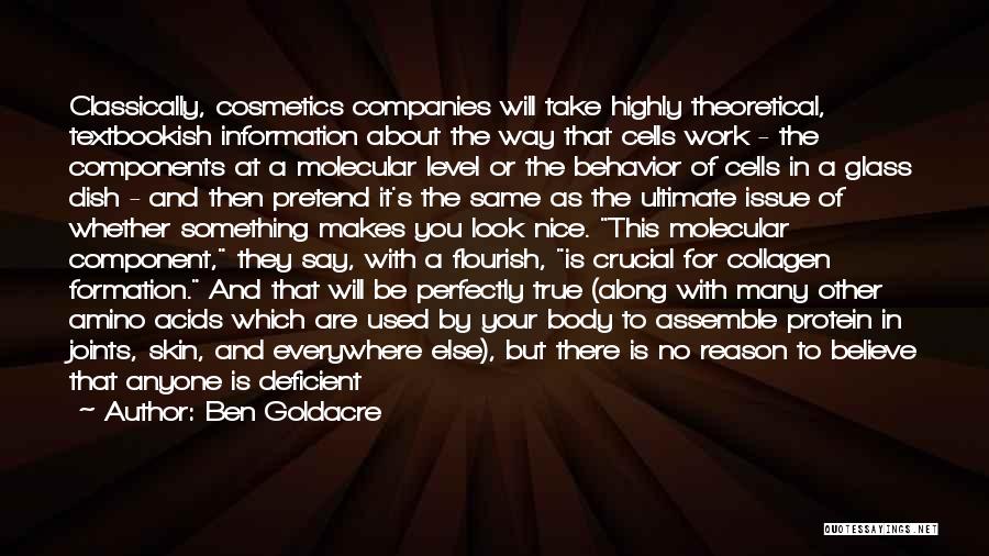 Body Work Quotes By Ben Goldacre