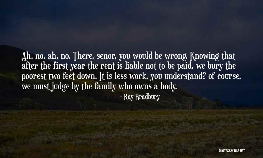 Body Work Quotes By Ray Bradbury