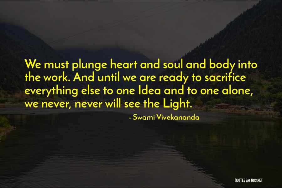 Body Work Quotes By Swami Vivekananda