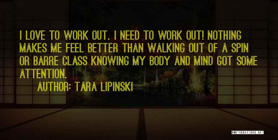 Body Work Quotes By Tara Lipinski