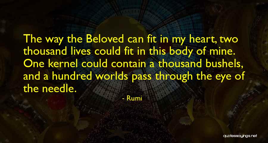 Body Worlds Heart Quotes By Rumi Body Worlds Heart Quotes By Rumi