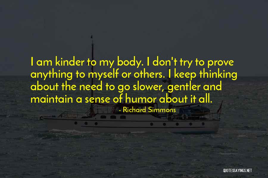 Bodybuilder Zyzz Quotes By Richard Simmons Bodybuilder Zyzz Quotes By Richard Simmons