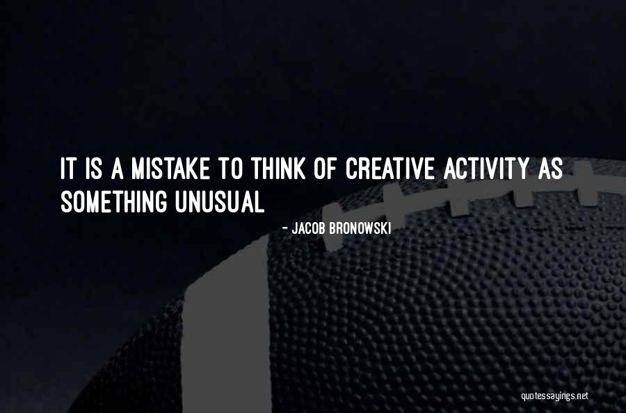 Bodybuilders Posing Quotes By Jacob Bronowski Bodybuilders Posing Quotes By Jacob Bronowski