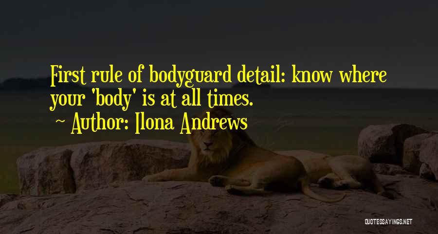 Bodyguard Quotes By Ilona Andrews