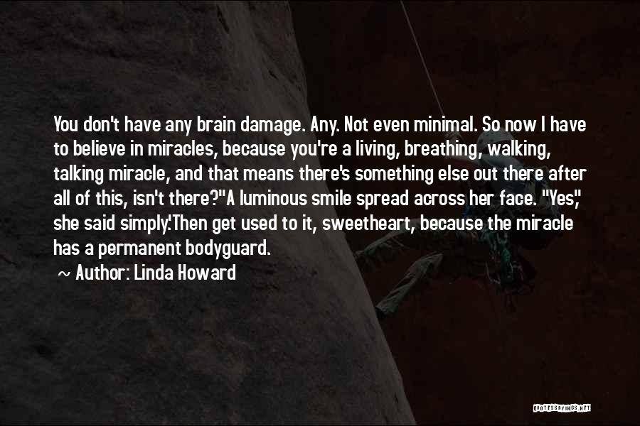 Bodyguard Quotes By Linda Howard