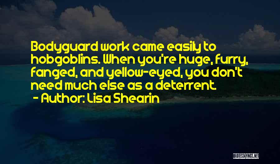 Bodyguard Quotes By Lisa Shearin