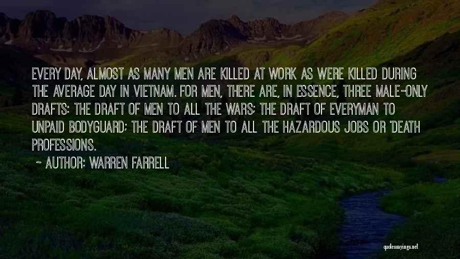 Bodyguard Quotes By Warren Farrell