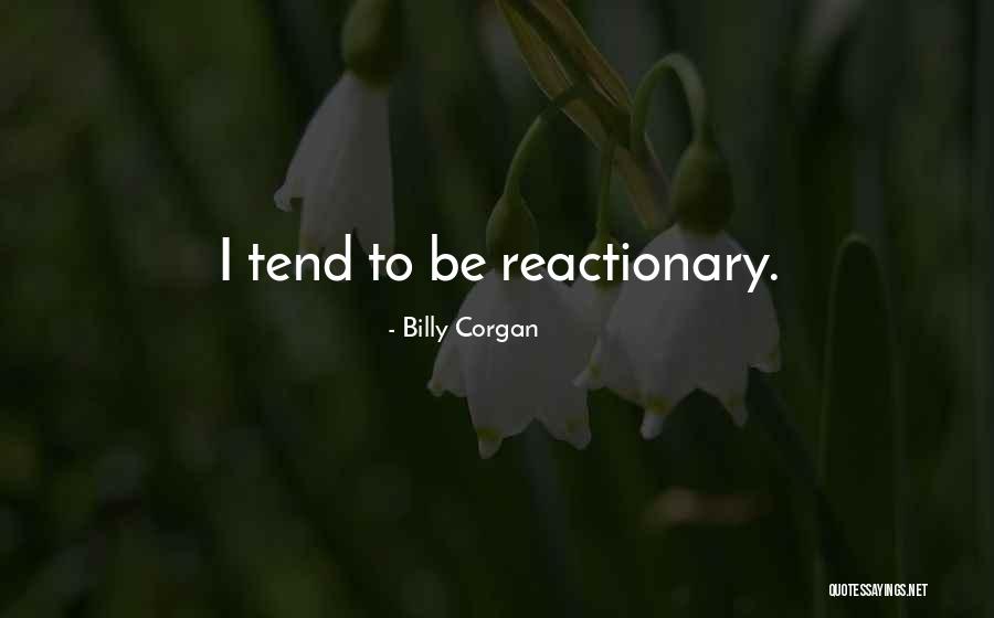 Bodyguarding Books Quotes By Billy Corgan Bodyguarding Books Quotes By Billy Corgan