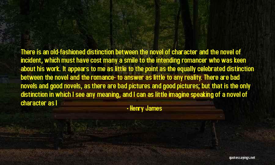 Bodyguarding Books Quotes By Henry James Bodyguarding Books Quotes By Henry James