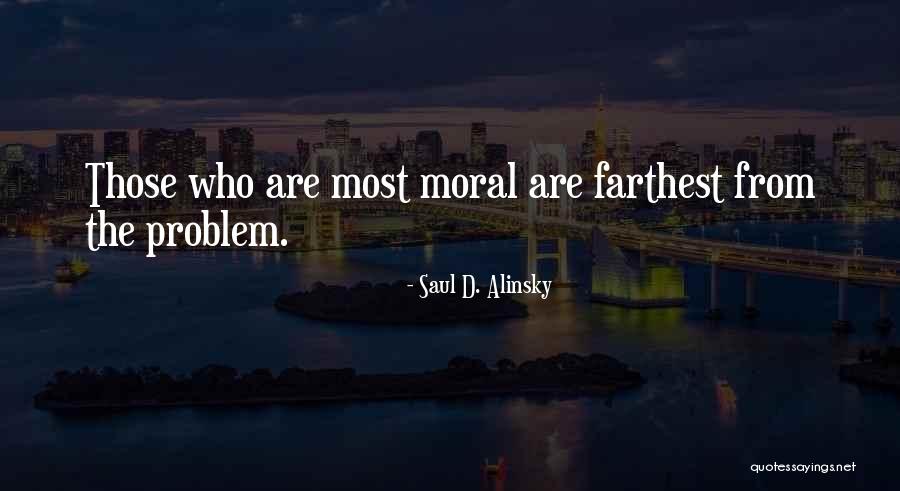 Bodyguarding Training Quotes By Saul D. Alinsky Bodyguarding Training Quotes By Saul D. Alinsky