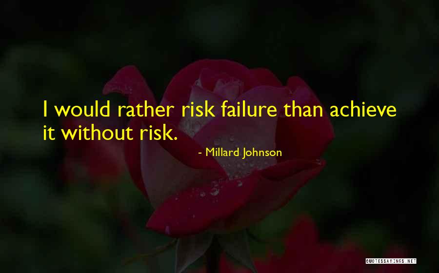 Bodyish Quotes By Millard Johnson Bodyish Quotes By Millard Johnson