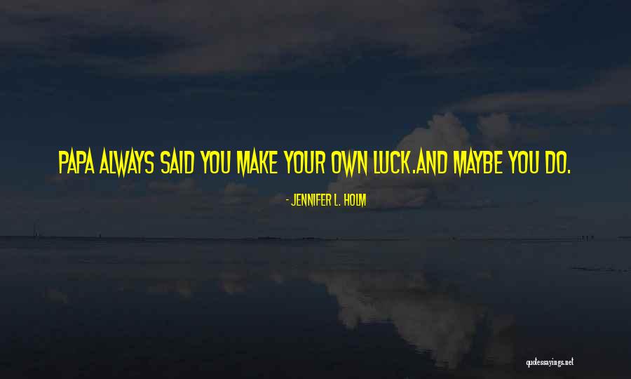 Bodyline Quotes By Jennifer L. Holm Bodyline Quotes By Jennifer L. Holm