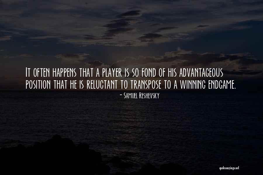 Bodyll Quotes By Samuel Reshevsky Bodyll Quotes By Samuel Reshevsky