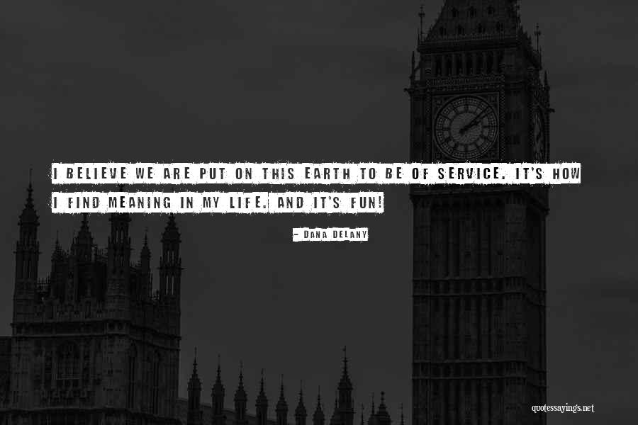 Bodysong Quotes By Dana Delany Bodysong Quotes By Dana Delany