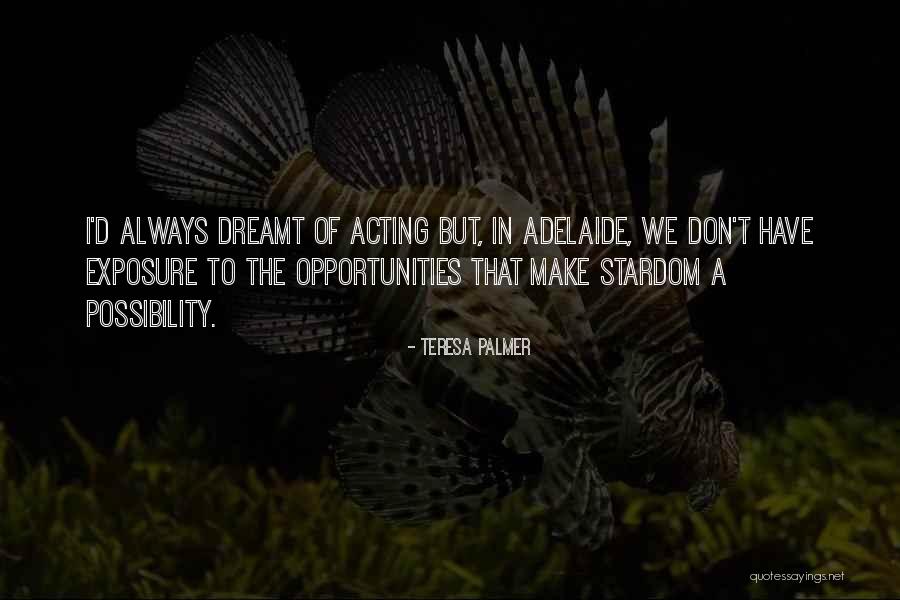 Bodyvox Camp Quotes By Teresa Palmer Bodyvox Camp Quotes By Teresa Palmer