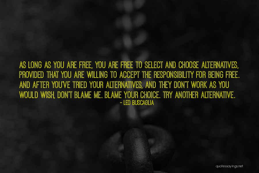 Boeddeker Playground Quotes By Leo Buscaglia Boeddeker Playground Quotes By Leo Buscaglia