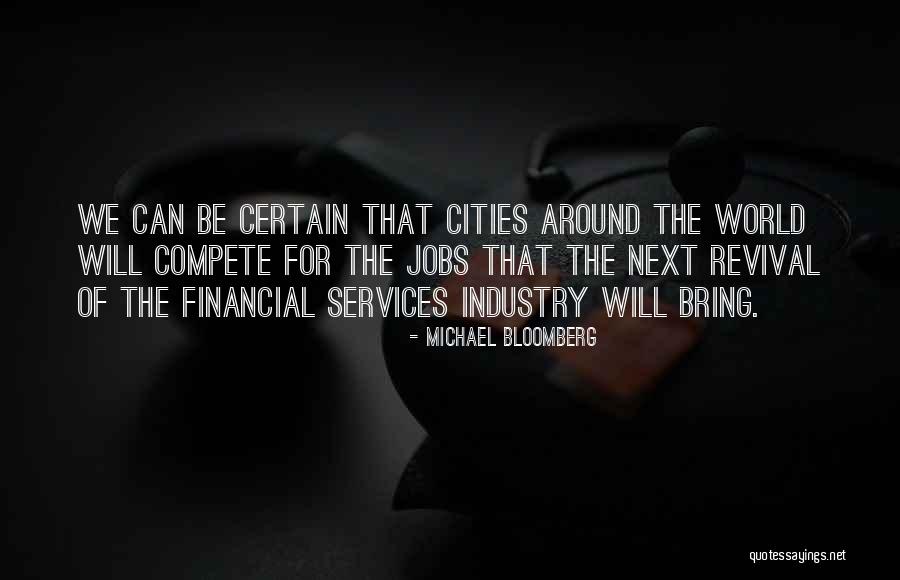 Boedeker Brothers Quotes By Michael Bloomberg Boedeker Brothers Quotes By Michael Bloomberg