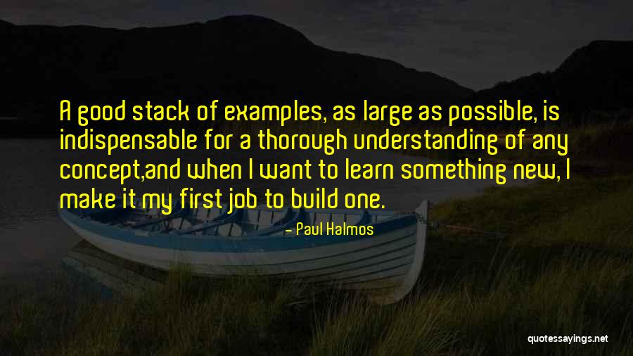Boedeker Brothers Quotes By Paul Halmos Boedeker Brothers Quotes By Paul Halmos