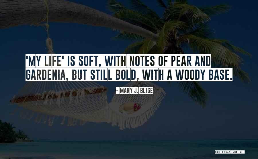 Boehnlein Sara Quotes By Mary J. Blige Boehnlein Sara Quotes By Mary J. Blige