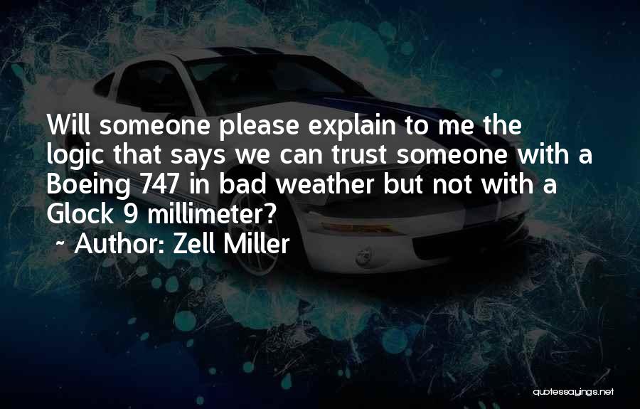 Boeing 747 Quotes By Zell Miller