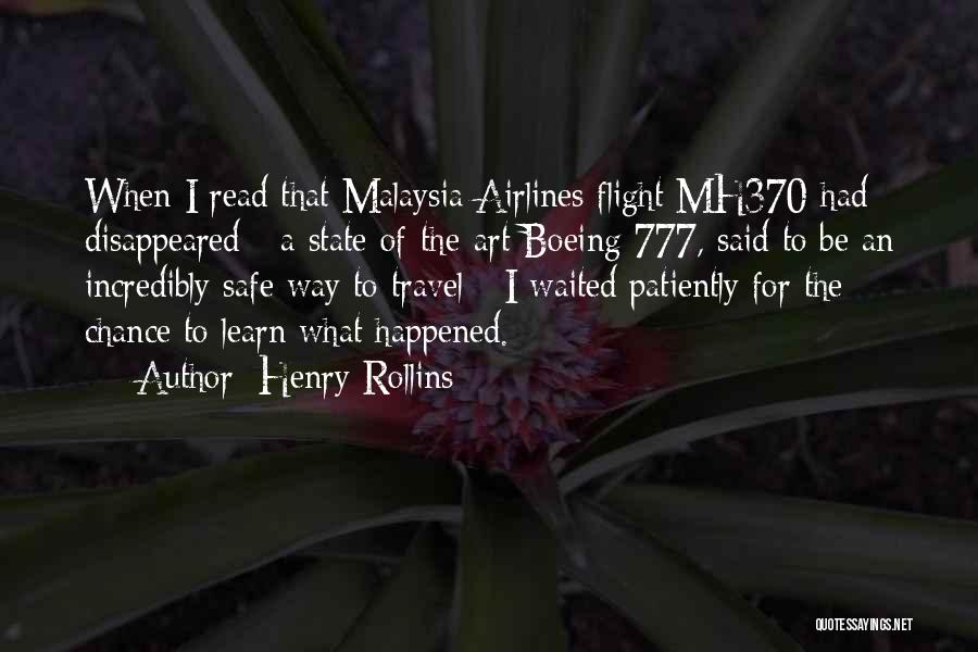 Boeing 777 Quotes By Henry Rollins