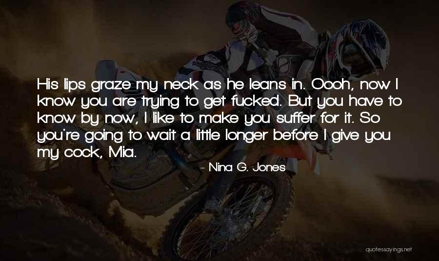Boelcke Stevensville Quotes By Nina G. Jones Boelcke Stevensville Quotes By Nina G. Jones